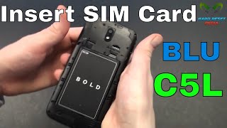 BLU C5L Insert The SIM Card [upl. by Ettenej702]