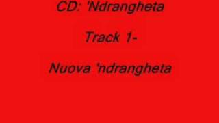 CD Ndrangheta  Track 1 [upl. by Noruq]