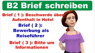 Telc B2 Brief schreiben  3 wichtige Briefe  Prüfung 2020 [upl. by Ynoble]