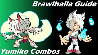 Brawlhalla Guide  Easy Yumiko combos [upl. by Edie]