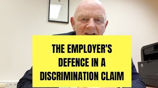 The Employers Defence in an Employment Discrimination Case [upl. by Ragen268]