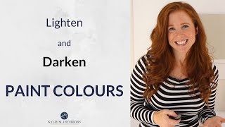 Lighten and Darken Paint Colours [upl. by Esnahc]