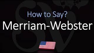 How to Pronounce Merriam Webster CORRECTLY [upl. by Yessydo]