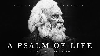 A Psalm of Life  H W Longfellow Powerful Life Poetry [upl. by Suki]