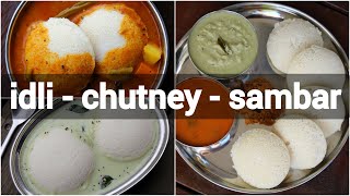 idli with idli chutney amp idli sambar recipe  south indian breakfast with idli chutney amp sambar [upl. by Gauldin]