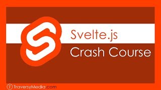 Svelte Crash Course [upl. by Ydasahc]