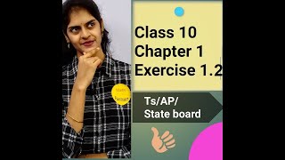 Class 10  Chapter 1  Real Numbers Ex 12 TS  AP  State Board  Divya Gujjeti [upl. by Ecirtel157]