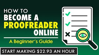 How to Become a Proofreader Online From Home  A Beginners Guide [upl. by Searcy]