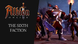 Albion Online  The Sixth Faction [upl. by Gherardi]