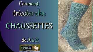 TRICOT Comment tricoter des CHAUSSETTES modèle complet 🐑 [upl. by Wanyen992]