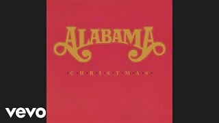 Alabama  Christmas In Dixie Official Audio [upl. by Nivlam298]