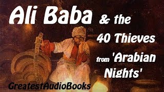 🐪 ALI BABA amp THE 40 THIEVES  FULL AudioBook 🎧📖 Greatest🌟AudioBooks [upl. by Hedi86]