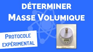 Déterminer une MASSE VOLUMIQUE 🎯 Protocole expérimental ✅ [upl. by Vachill]