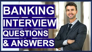 BANKING Interview Questions And Answers How To Pass A Retail Bank Interview [upl. by Terzas]