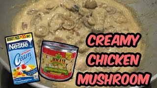 CREAMY CHICKEN MUSHROOM RECIPE [upl. by Ennoitna]