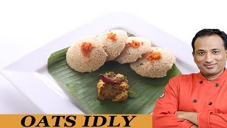 Oats Idli  Super Food [upl. by Airamzul372]