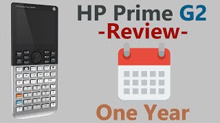 My HP Prime G2 Long Term Review [upl. by Amil112]