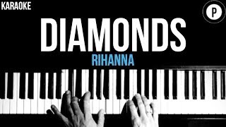 Rihanna  Diamonds Karaoke SLOWER Acoustic Piano Instrumental Cover Lyrics [upl. by Suhpesoj]